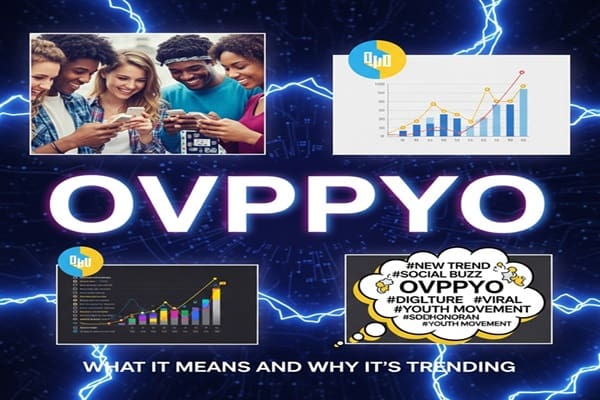 ovppyo What It Means and Why It’s Trending